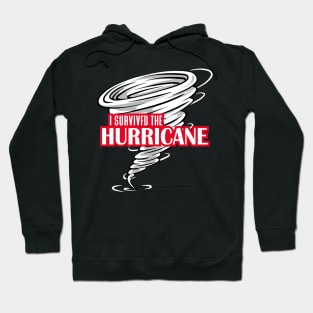 I survived The Hurricane Hoodie